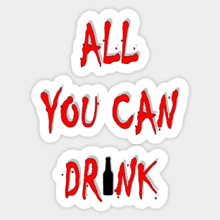 All you can drink Sticker